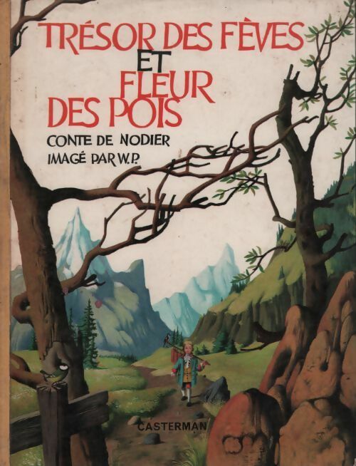 Livrenpoche : Trésor des fèves et fleur des pois - Charles Nodier - Livre