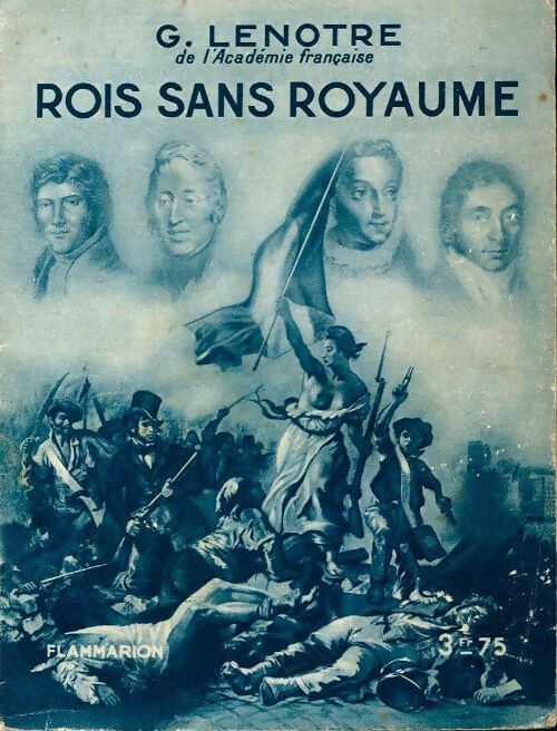 Livrenpoche : Rois sans royaume - Gaston Lenôtre - Livre