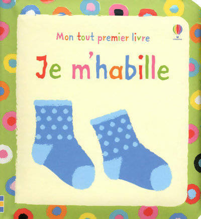 Livrenpoche : Je m'habille - Baggott Stella - Livre