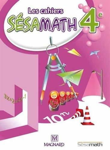 Les cahiers sésamath 4e - Collectif - Livre