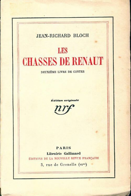 Livrenpoche : Les chasses de renaut Tome II - Jean-Richard Bloch - Livre
