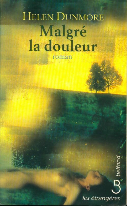 Livrenpoche : Malgré la douleur - Helen Dunmore - Livre