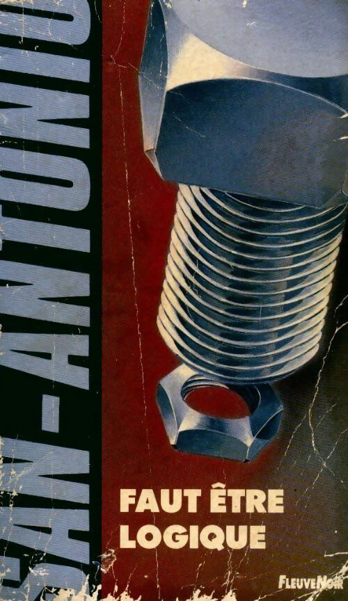 Livrenpoche : Faut être logique - San-Antonio - Livre