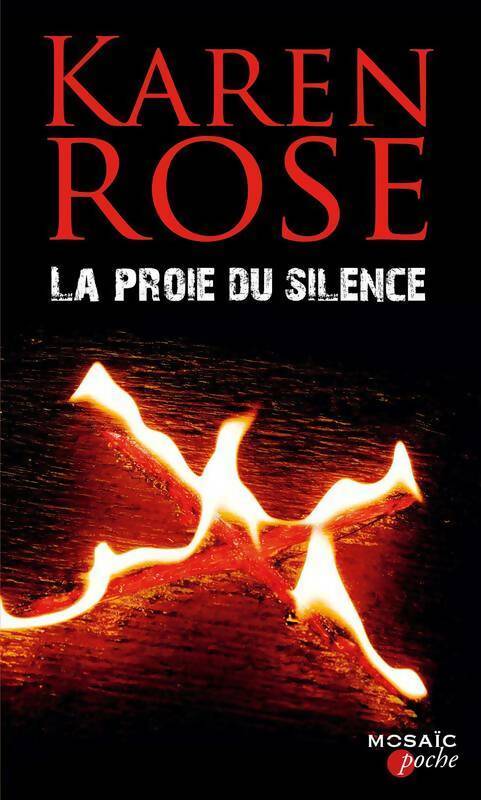 Livrenpoche : La proie du silence - Karen Rose - Livre