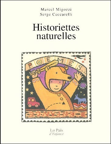 Livrenpoche : Historiettes naturelles - Marcel Migozzi, Serge Ceccarelli - Livre