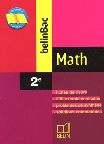 Math Seconde - Guy Horvath -  BelinBac - Livre