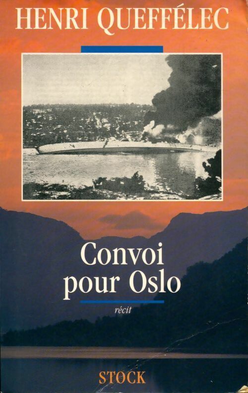 Convoi pour Oslo - Henri Quéffelec -  Stock GF - Livre