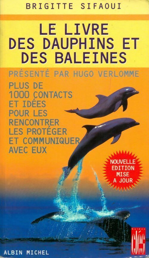 Livrenpoche : Le livre des dauphins et des baleines - Brigitte Sifaoui - Livre