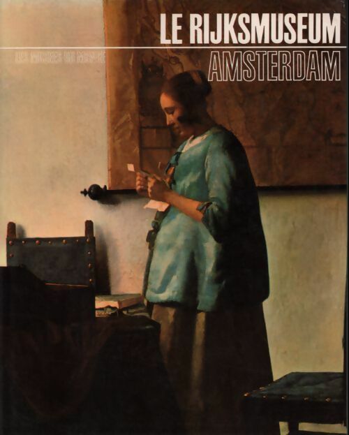 Livrenpoche : Le Rijksmuseum. Amsterdam - Collectif - Livre