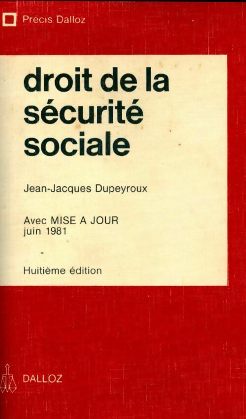 Livrenpoche : Droit de la sécurité sociale - Jean-Jacques Dupeyroux - Livre