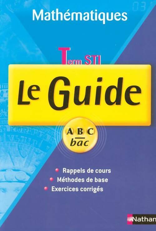 Livrenpoche : Mathématiques Terminale STI - Patrice Roger - Livre