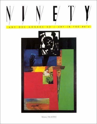 Livrenpoche : Ninety n°8. Mimmo Paladino / Elisabeth Dugne - Inconnu - Livre