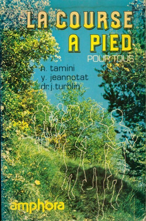 Livrenpoche : La course à pied pour tous - Collectif - Livre