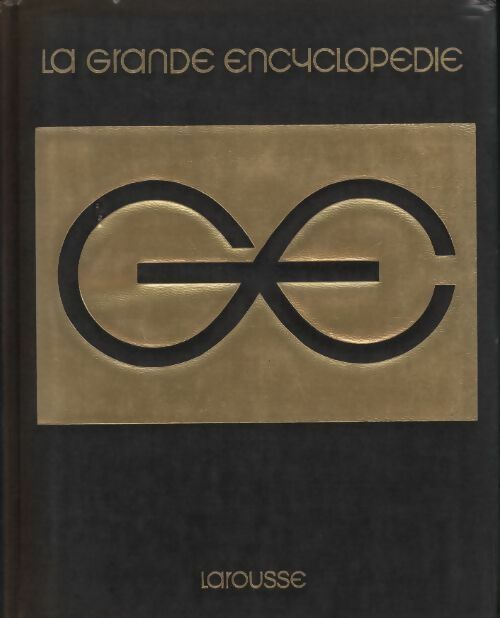 Livrenpoche : La grande encyclopédie Larousse Tome XIX : Syndrome à Turquie - Collectif - Livre