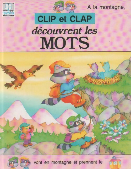 Livrenpoche : Clip et Clap découvrent les mots - Joëlle Barnabé - Livre