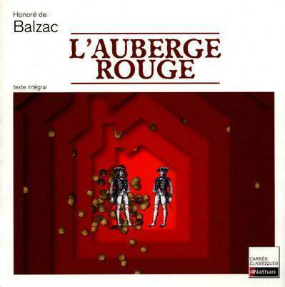 L'auberge rouge - Honoré De Balzac -  Carrés classiques - Livre