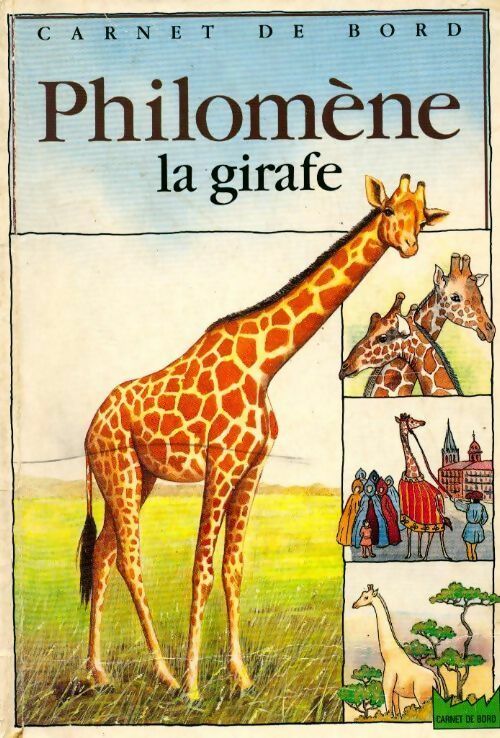 Livrenpoche : Philomène la girafe - Marie Tenaille - Livre
