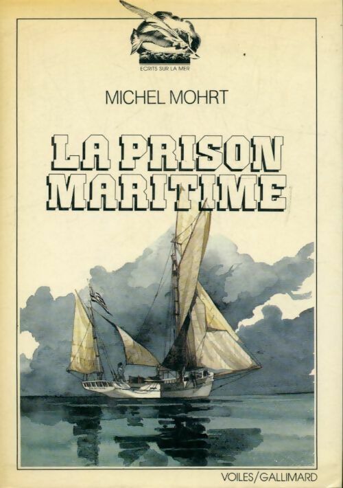 Livrenpoche : La prison maritime - Michel Mohrt - Livre