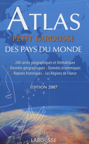 Livrenpoche : Atlas petit Larousse des pays du monde - Collectif - Livre