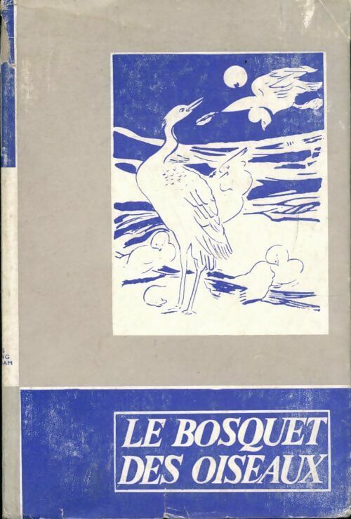 Livrenpoche : Le bosquet des oiseaux - Collectif - Livre
