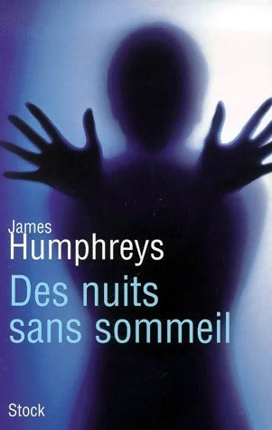Livrenpoche : Des nuits sans sommeil - James Humphreys - Livre