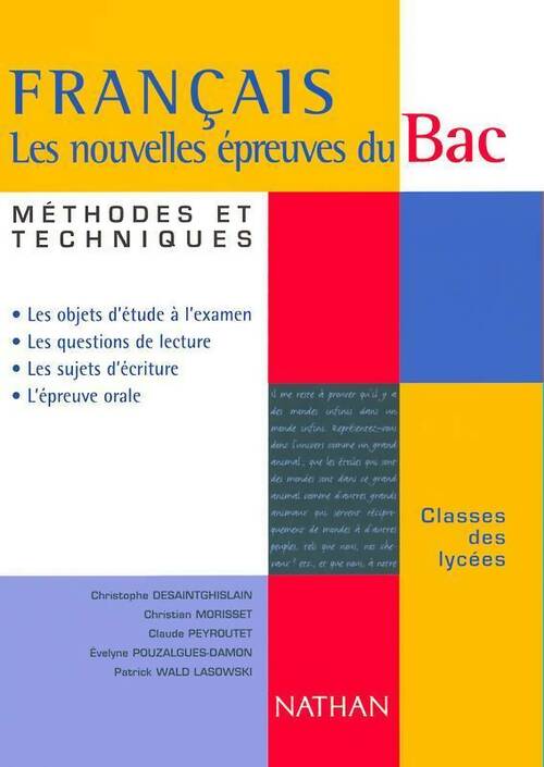 Livrenpoche : Français. Les nouvelles épreuves du bac - Patrick Wald Lasowski - Livre