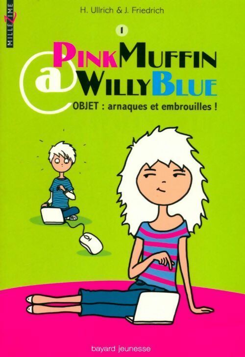 Livrenpoche : Pinkmuffin @ Willyblue : objet : Arnaques et embrouilles ! - Friedri Ullrich - Livre