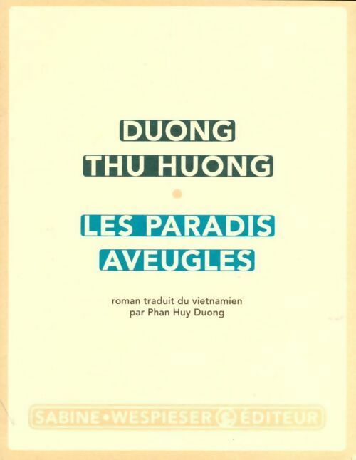 Livrenpoche : Les paradis aveugles - Thu Huong Duong - Livre