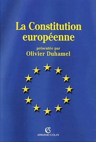Livrenpoche : La constitution européenne - Olivier Duhamel - Livre