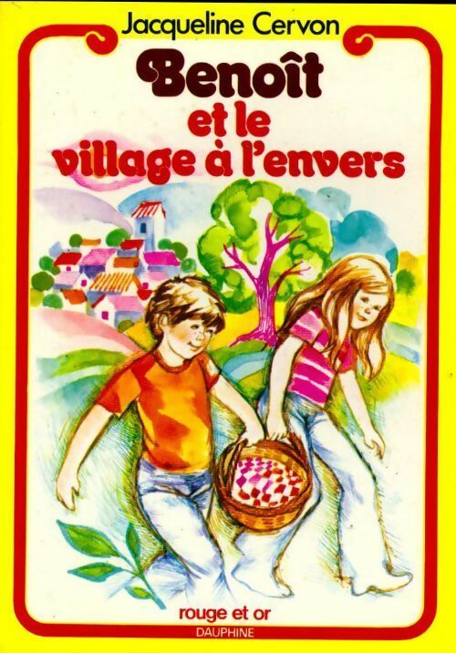 Livrenpoche : Benoît et le village à l'envers - Jacqueline Cervon - Livre