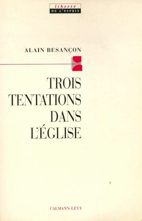 Livrenpoche : Trois tentations dans l'Eglise - Alain Besançon - Livre