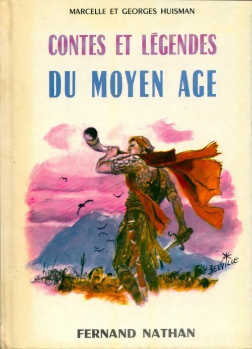 Livrenpoche : Contes et légendes du Moyen Age - Georges Huisman - Livre