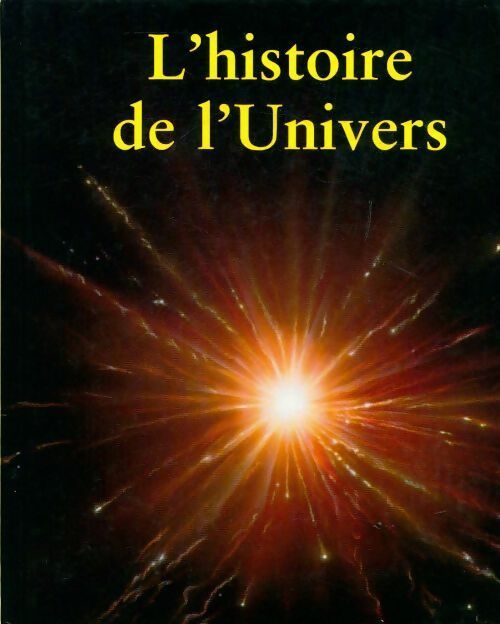 Livrenpoche : Histoire de l'univers - Collectif - Livre