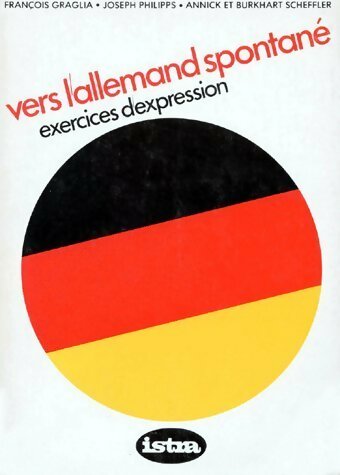 Livrenpoche : Vers l'allemand spontané - Collectif - Livre