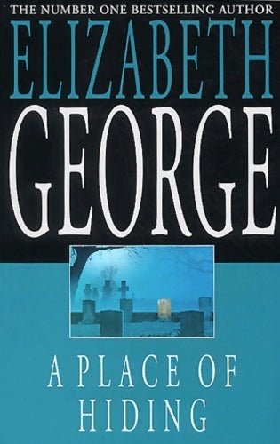 Livrenpoche : A place of hiding - Elizabeth George - Livre