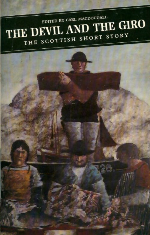 Livrenpoche : The devil and the giro. The Scottish short story - Carl Macdougall - Livre