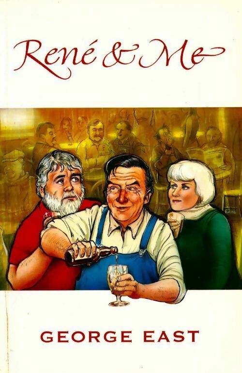 Livrenpoche : Rene & Me. The fox of cotentin - George East - Livre