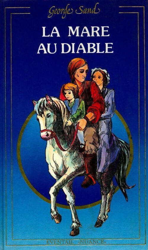 Livrenpoche : La mare au diable - George Sand - Livre