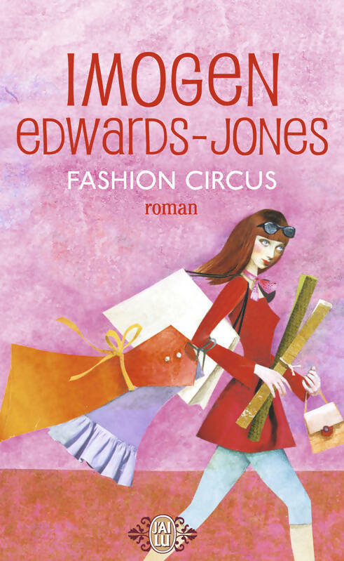 Livrenpoche : Fashion circus - Imogen Edwards-Jones - Livre
