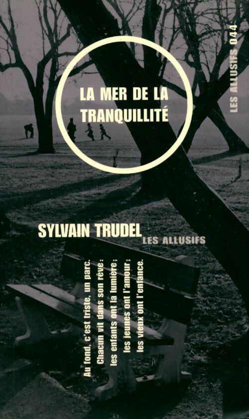 Livrenpoche : La mer de la tranquillité - Sylvain Trudel - Livre