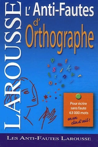 Livrenpoche : L'anti-fautes d'orthographe - Collectif - Livre