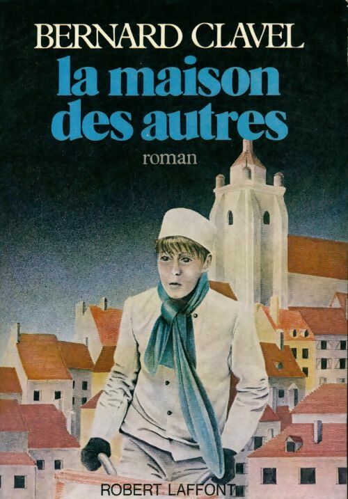 Livrenpoche : La grande patience Tome I : La maison des autres - Fabien Clavel - Livre