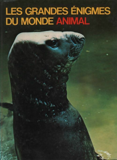 Les animaux marins Tome II - Yves Verbeek -  Les grandes énigmes du monde animal - Livre