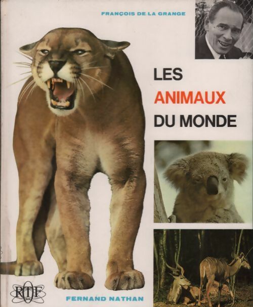 Livrenpoche : Les animaux du monde - François De La Grange - Livre