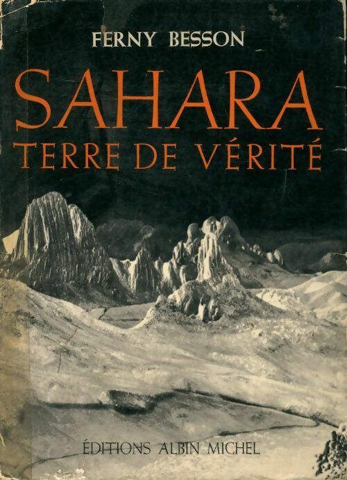 Livrenpoche : Sahara terre de vérité - Ferny Besson - Livre