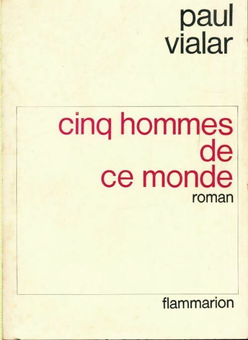 Livrenpoche : Cinq hommes de ce monde - Paul Vialar - Livre