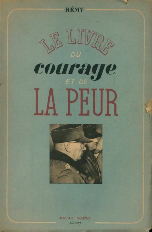 Livrenpoche : Le livre du courage et de la peur Tome I - Rémy - Livre