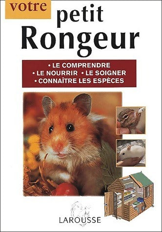 Livrenpoche : Votre petit rongeur - David Alderton - Livre