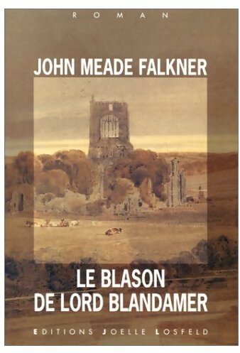 Livrenpoche : Le blason de Lord Blandamer - John Meade Falkner - Livre