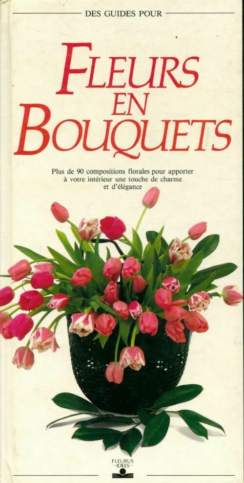 Livrenpoche : Fleurs en bouquets - Jan Hall - Livre